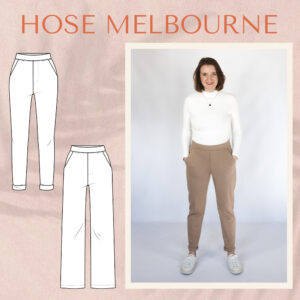 Neues Schnittmuster – Hose Melbourne